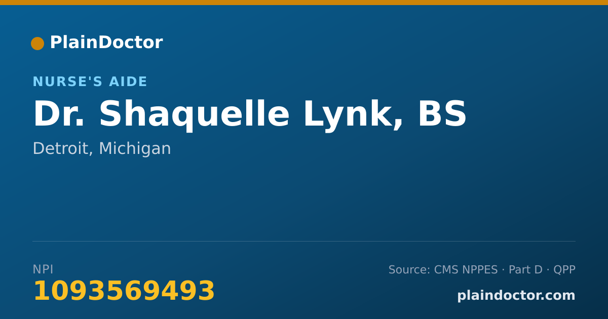 Shareable card for Shaquelle Lynk, BS - Nurse's Aide, Detroit, MI
