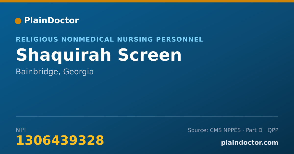 Shareable card for Shaquirah Screen - Religious Nonmedical Nursing Personnel, Bainbridge, GA