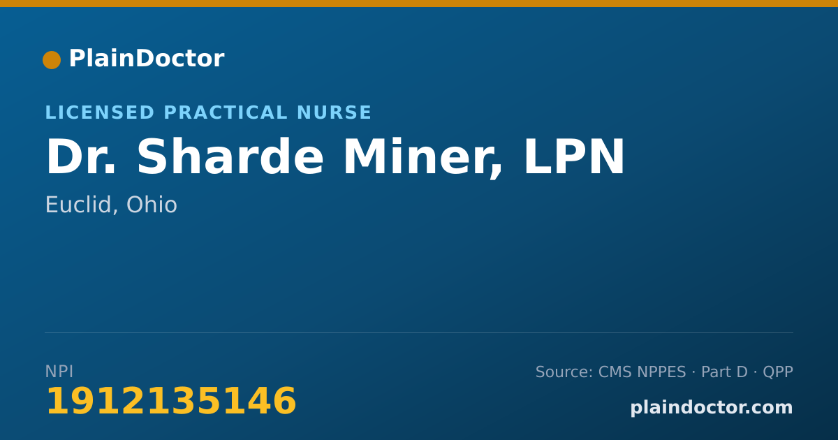 Shareable card for Sharde Miner, LPN - Licensed Practical Nurse, Euclid, OH