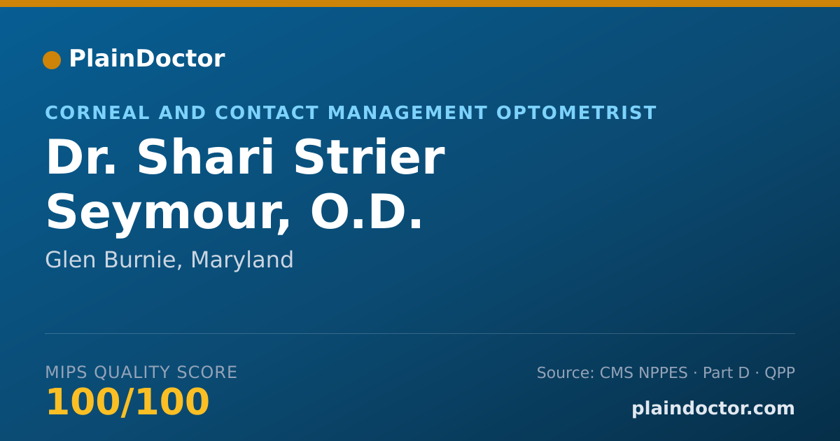 Shareable card for Shari Strier Seymour, O.D. - Corneal and Contact Management Optometrist, Glen Burnie, MD