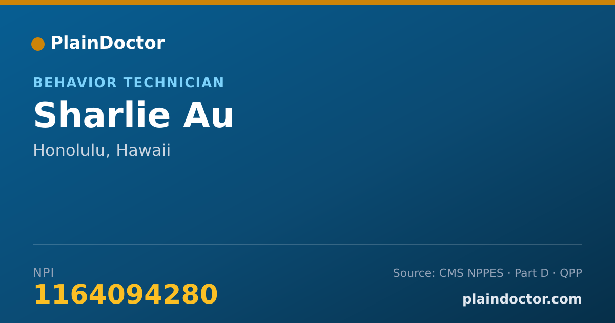 Shareable card for Sharlie Au - Behavior Technician, Honolulu, HI