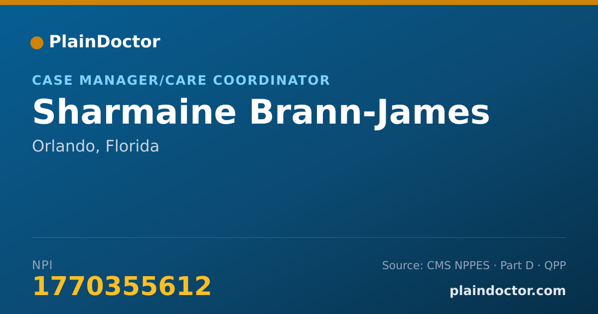 Shareable card for Sharmaine Brann-James - Case Manager/Care Coordinator, Orlando, FL