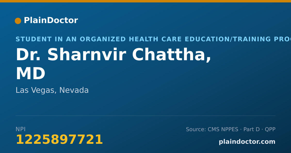 Shareable card for Sharnvir Chattha, MD - Student in an Organized Health Care Education/Training Program, Las Vegas, NV