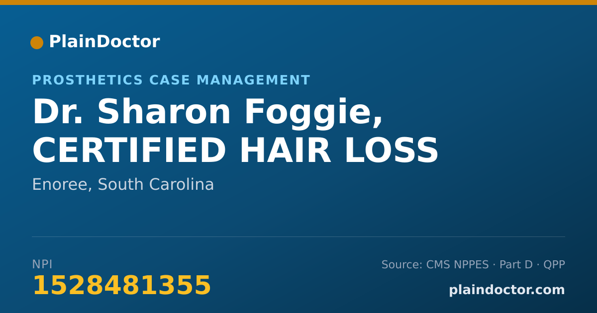Shareable card for Sharon Foggie, CERTIFIED HAIR LOSS - Prosthetics Case Management, Enoree, SC