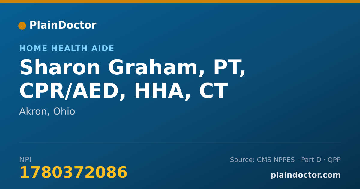 Shareable card for Sharon Graham, PT, CPR/AED, HHA, CT - Home Health Aide, Akron, OH