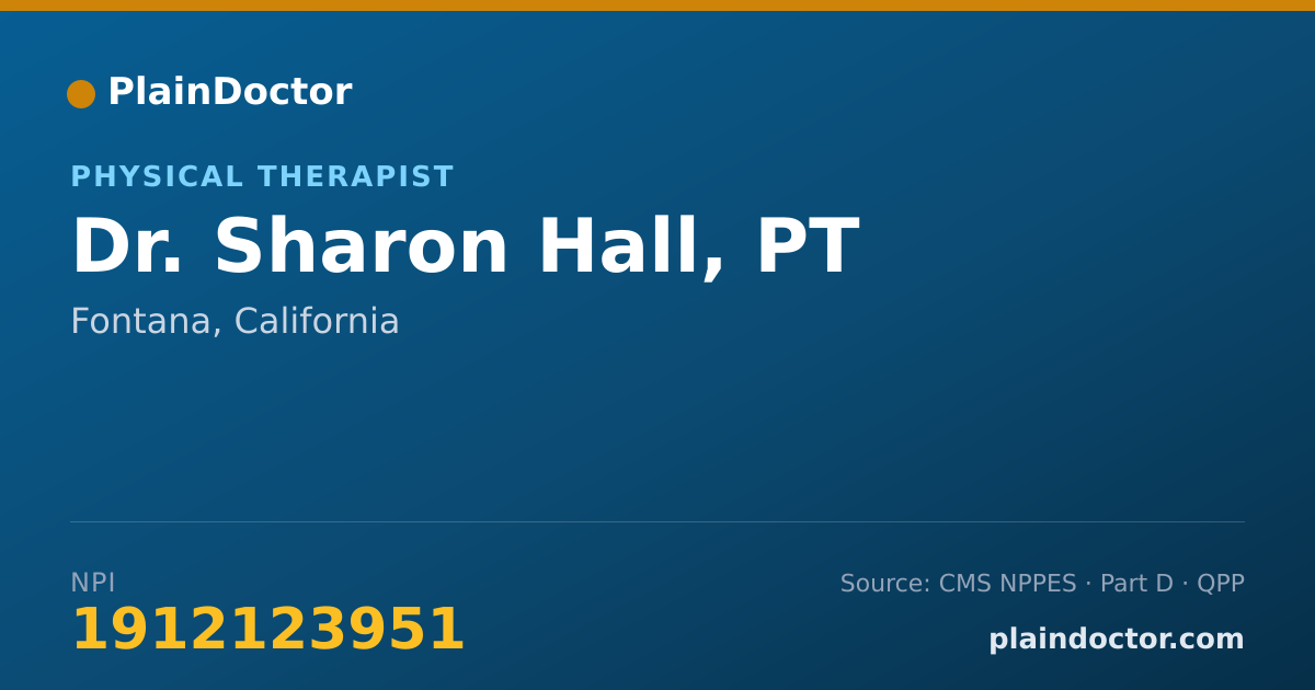 Shareable card for Sharon Hall, PT - Physical Therapist, Fontana, CA