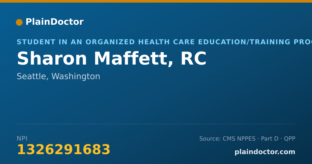 Shareable card for Sharon Maffett, RC - Student in an Organized Health Care Education/Training Program, Seattle, WA