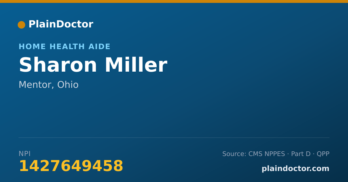 Shareable card for Sharon Miller - Home Health Aide, Mentor, OH