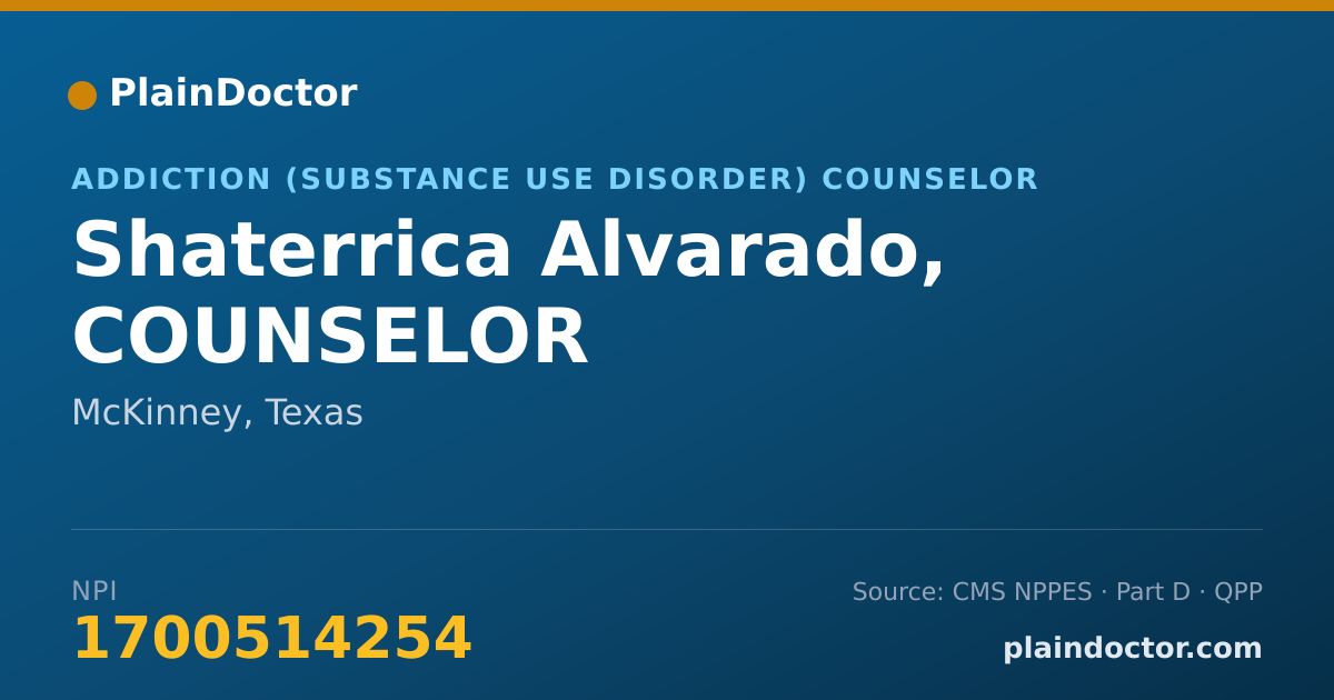 Shareable card for Shaterrica Alvarado, COUNSELOR - Addiction (Substance Use Disorder) Counselor, McKinney, TX