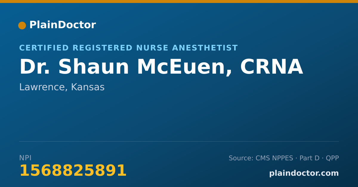Shareable card for Shaun McEuen, CRNA - Certified Registered Nurse Anesthetist, Lawrence, KS