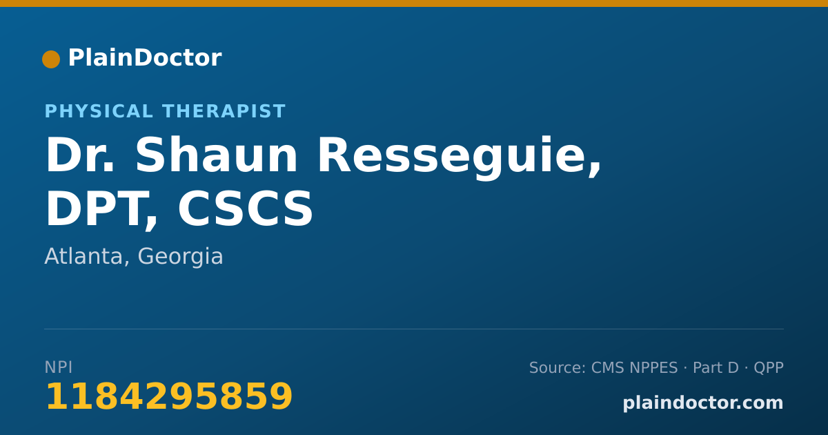 Shareable card for Shaun Resseguie, DPT, CSCS - Physical Therapist, Atlanta, GA