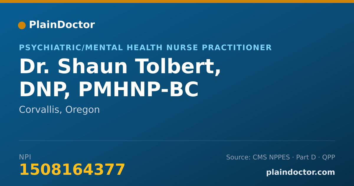 Shareable card for Shaun Tolbert, DNP, PMHNP-BC - Psychiatric/Mental Health Nurse Practitioner, Corvallis, OR