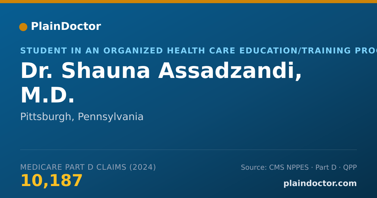 Shareable card for Shauna Assadzandi, M.D. - Student in an Organized Health Care Education/Training Program, Pittsburgh, PA