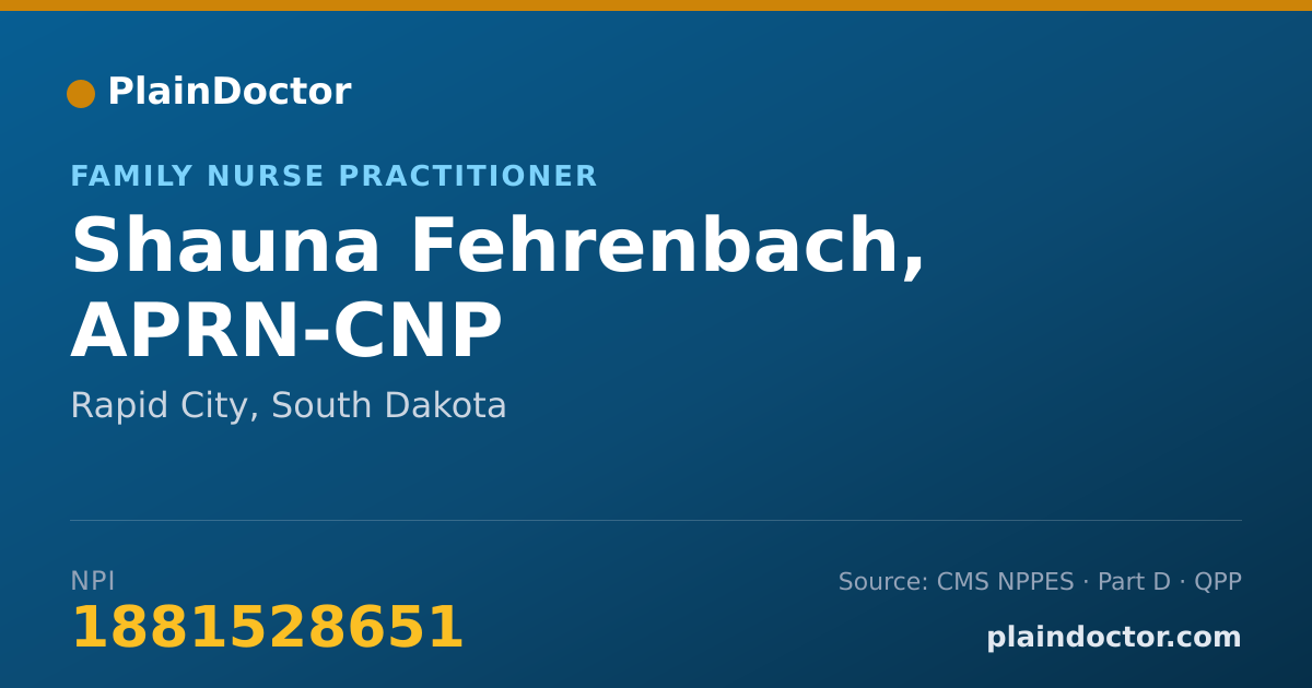 Shareable card for Shauna Fehrenbach, APRN-CNP - Family Nurse Practitioner, Rapid City, SD