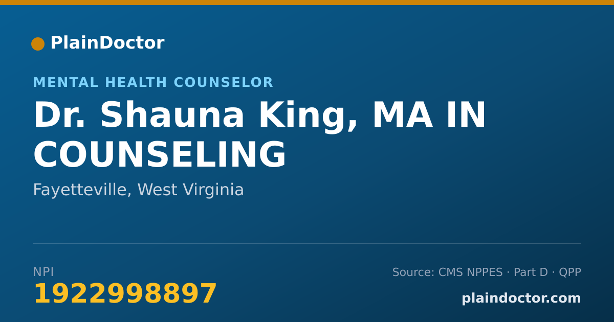 Shareable card for Shauna King, MA IN COUNSELING - Mental Health Counselor, Fayetteville, WV