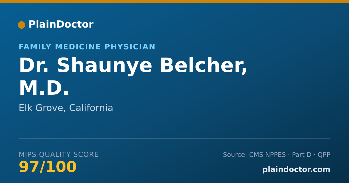 Shareable card for Shaunye Belcher, M.D. - Family Medicine Physician, Elk Grove, CA