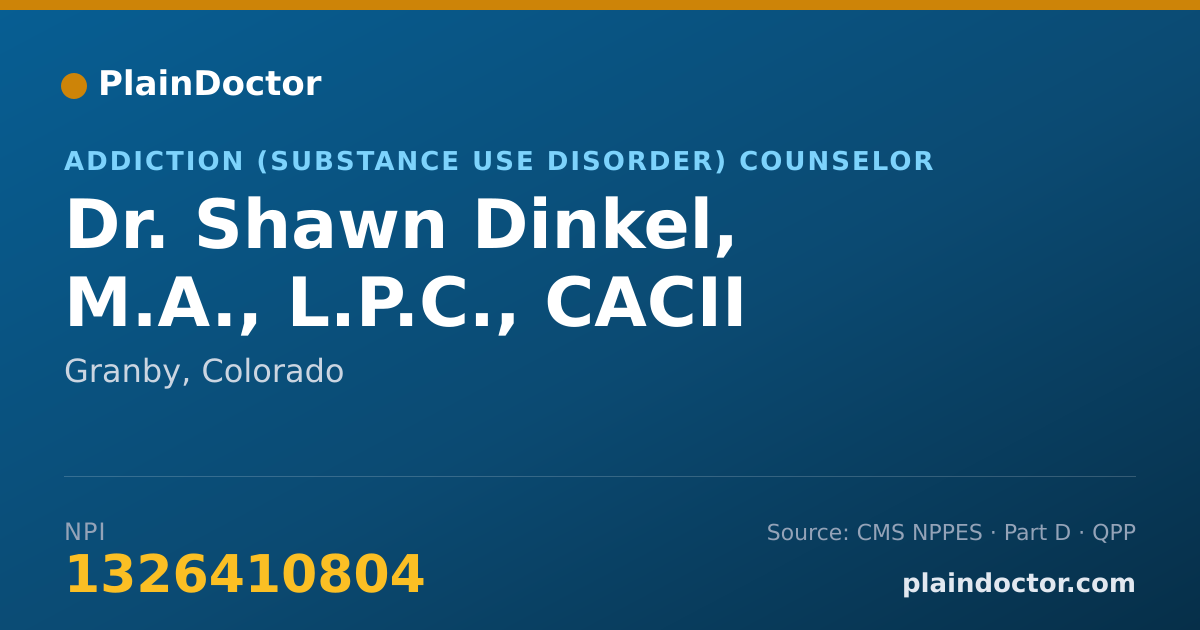 Shareable card for Shawn Dinkel, M.A., L.P.C., CACII - Addiction (Substance Use Disorder) Counselor, Granby, CO