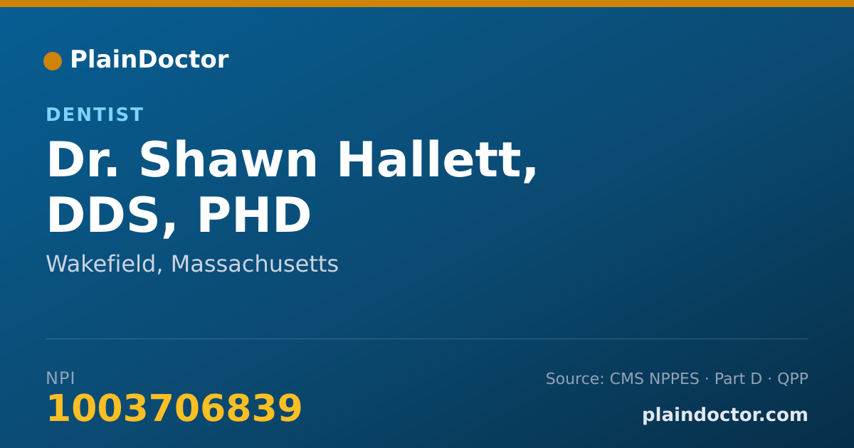 Shareable card for Shawn Hallett, DDS, PHD - Dentist, Wakefield, MA