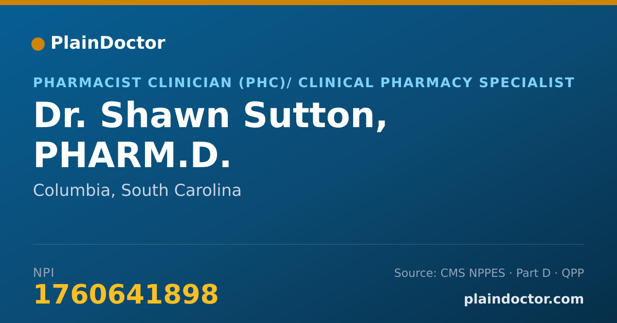 Shareable card for Shawn Sutton, PHARM.D. - Pharmacist Clinician (PhC)/ Clinical Pharmacy Specialist, Columbia, SC