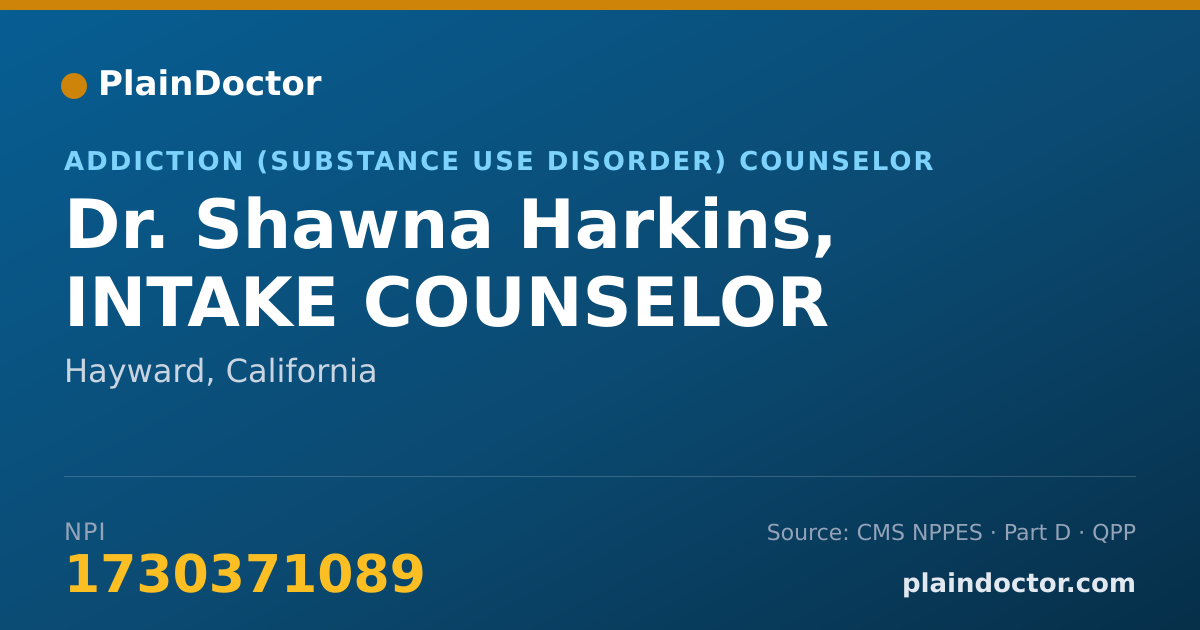 Shareable card for Shawna Harkins, INTAKE COUNSELOR - Addiction (Substance Use Disorder) Counselor, Hayward, CA