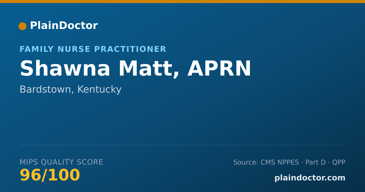 Shareable card for Shawna Matt, APRN - Family Nurse Practitioner, Bardstown, KY