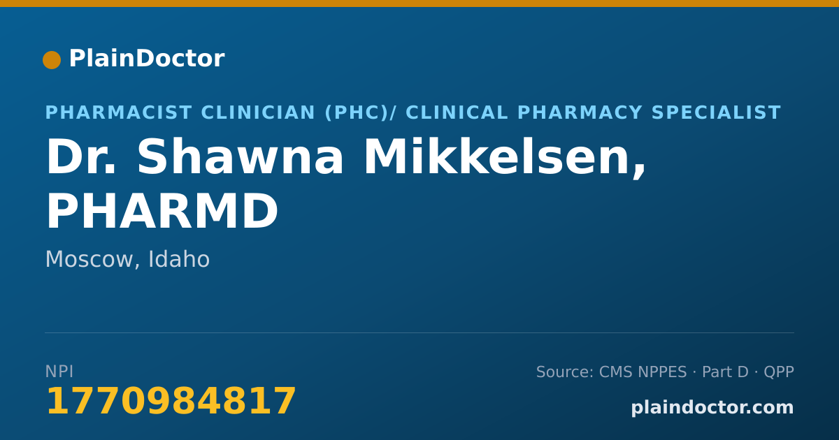 Shareable card for Shawna Mikkelsen, PHARMD - Pharmacist Clinician (PhC)/ Clinical Pharmacy Specialist, Moscow, ID