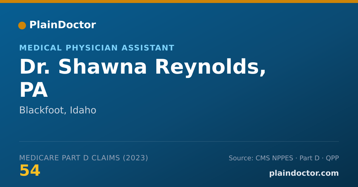 Shareable card for Shawna Reynolds, PA - Medical Physician Assistant, Blackfoot, ID