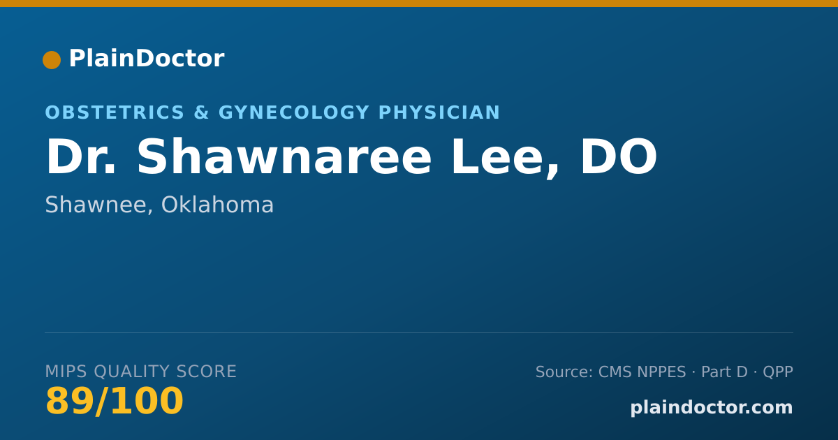 Shareable card for Shawnaree Lee, DO - Obstetrics & Gynecology Physician, Shawnee, OK