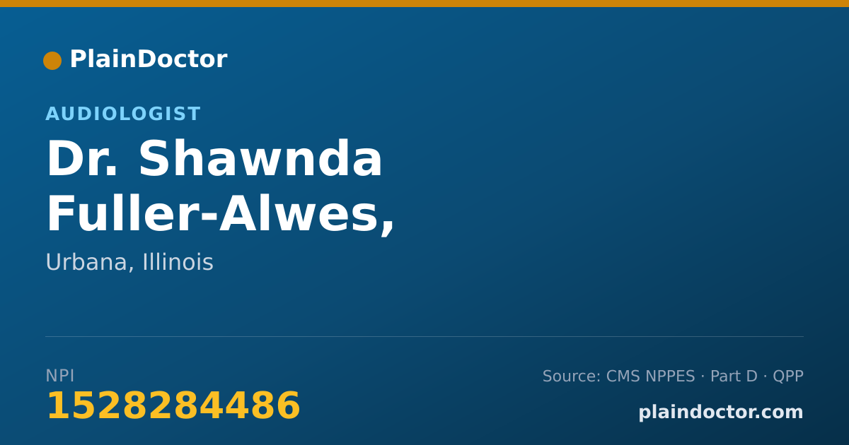 Shareable card for Shawnda Fuller-Alwes, AUDIOLOGIST - Audiologist, Urbana, IL
