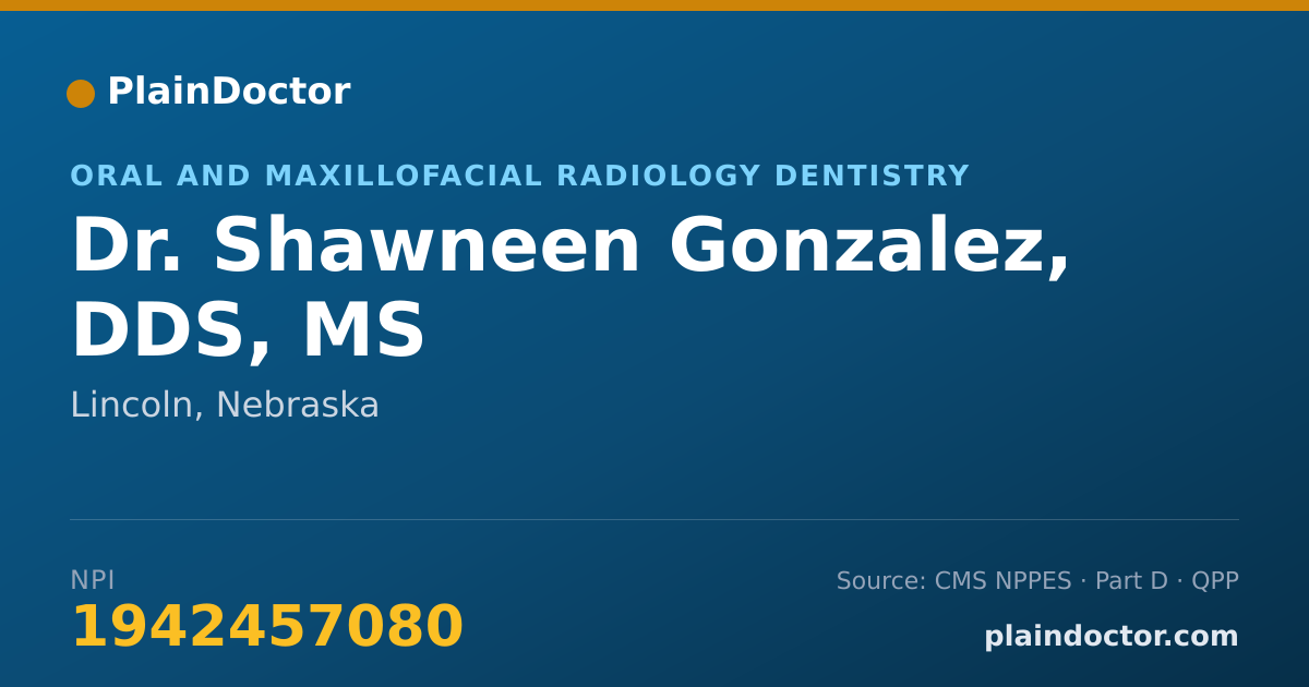 Shareable card for Shawneen Gonzalez, DDS, MS - Oral and Maxillofacial Radiology Dentistry, Lincoln, NE