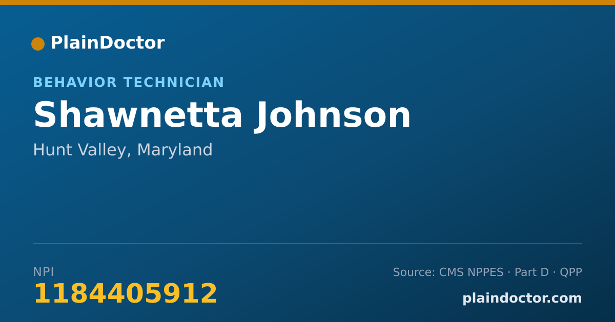 Shareable card for Shawnetta Johnson - Behavior Technician, Hunt Valley, MD