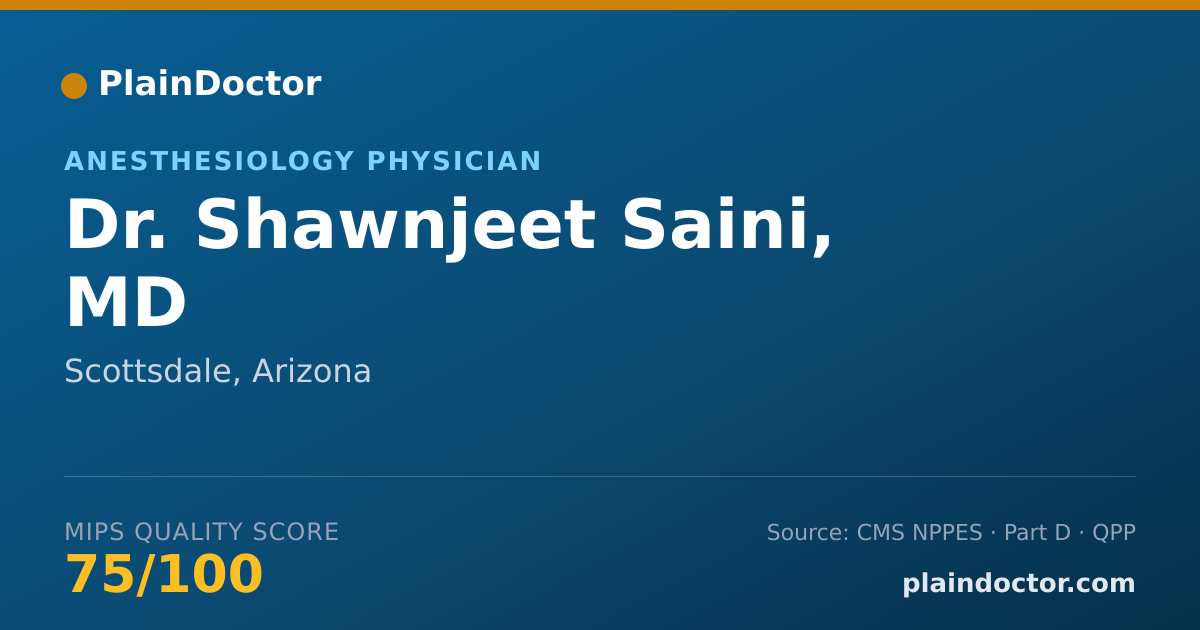 Shareable card for Shawnjeet Saini, MD - Anesthesiology Physician, Scottsdale, AZ