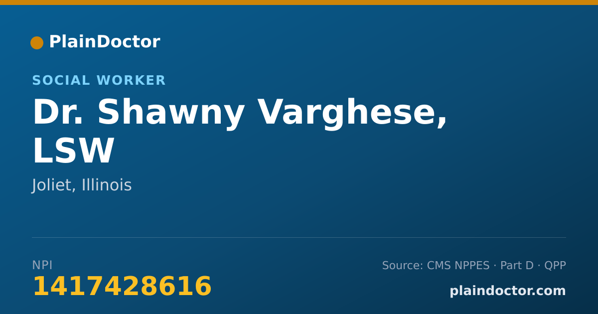 Shareable card for Shawny Varghese, LSW - Social Worker, Joliet, IL