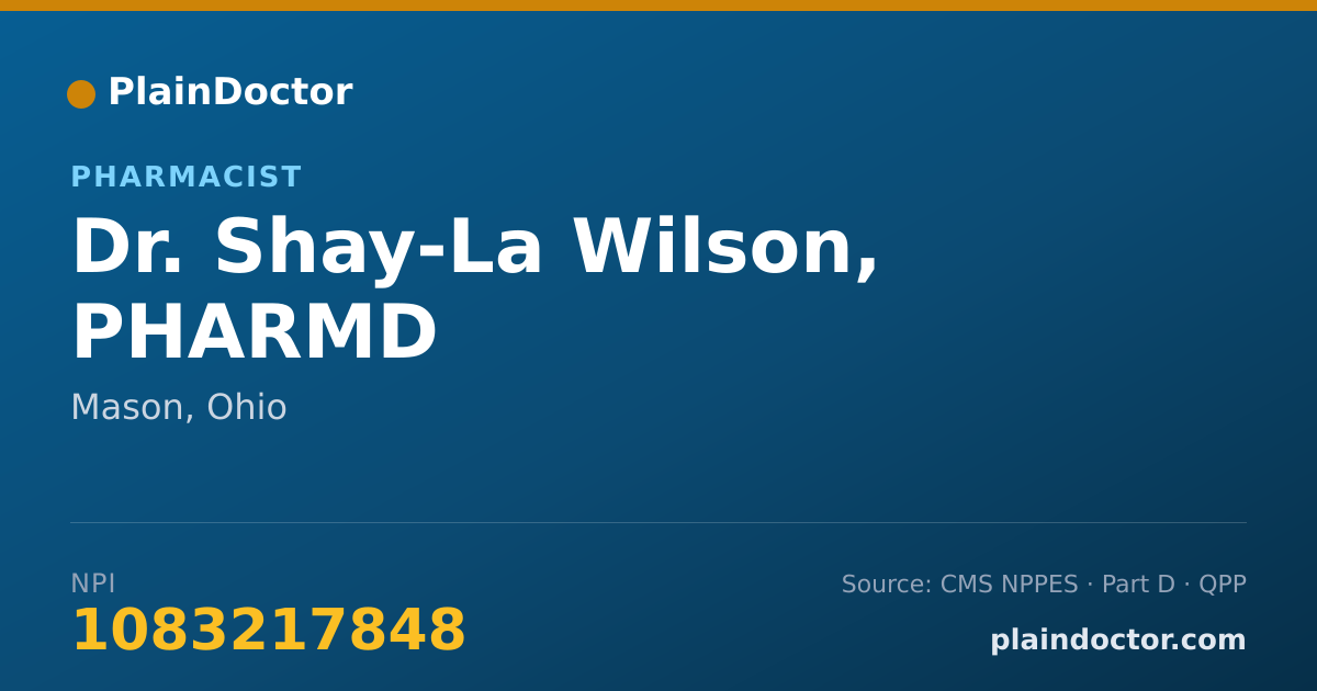 Shareable card for Shay-La Wilson, PHARMD - Pharmacist, Mason, OH