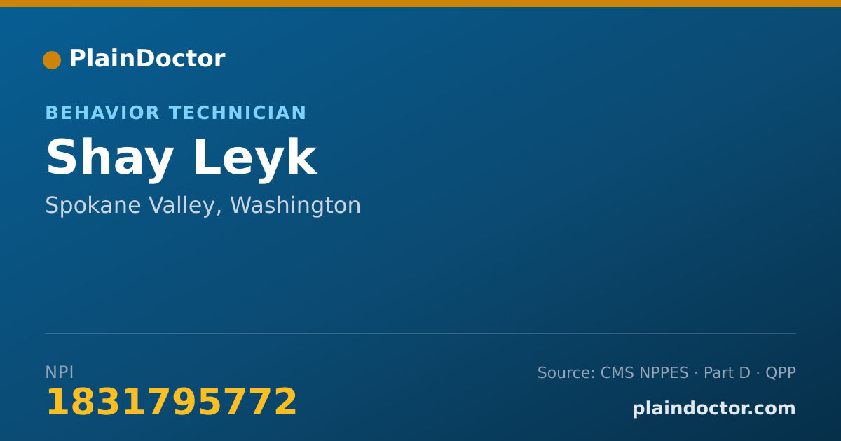Shareable card for Shay Leyk - Behavior Technician, Spokane Valley, WA