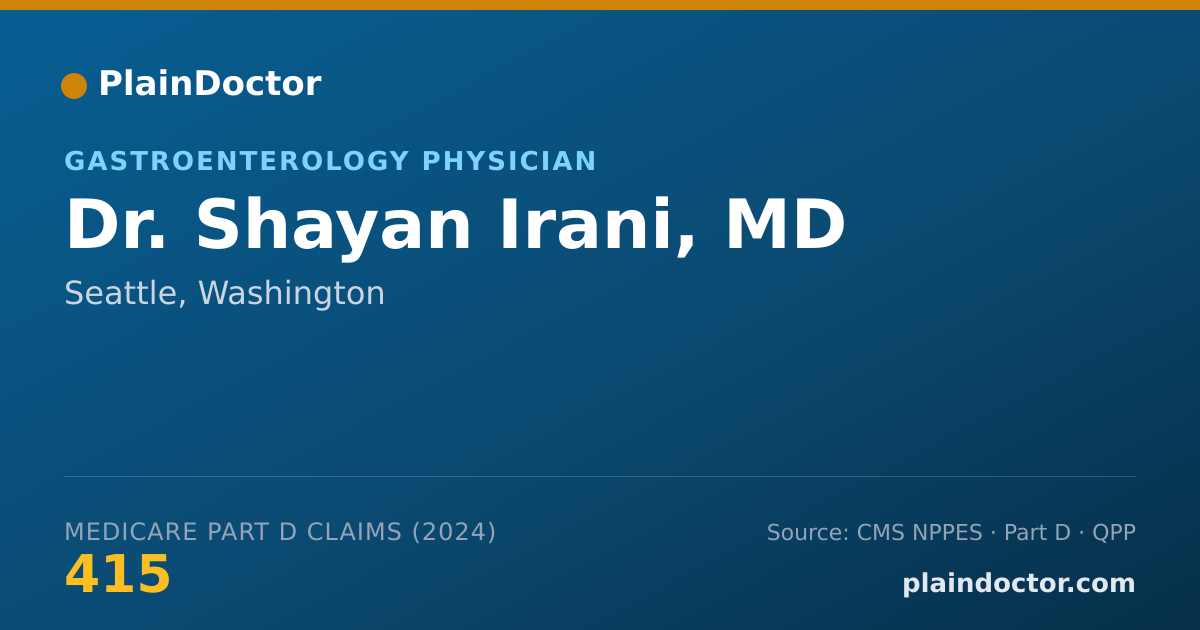 Shareable card for Shayan Irani, MD - Gastroenterology Physician, Seattle, WA