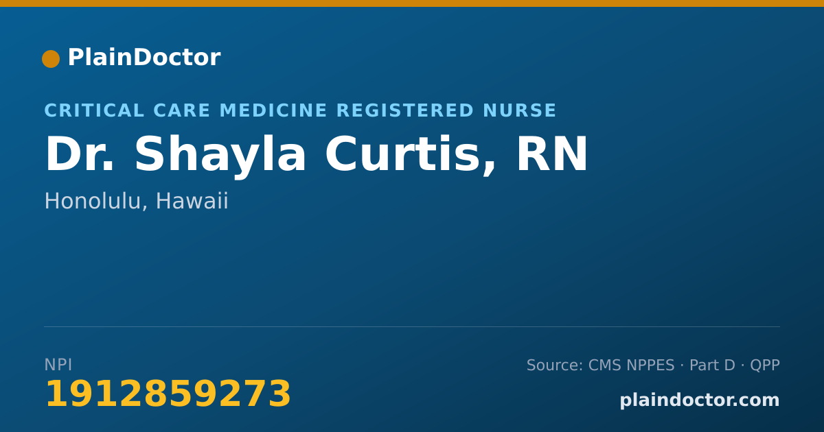 Shareable card for Shayla Curtis, RN - Critical Care Medicine Registered Nurse, Honolulu, HI