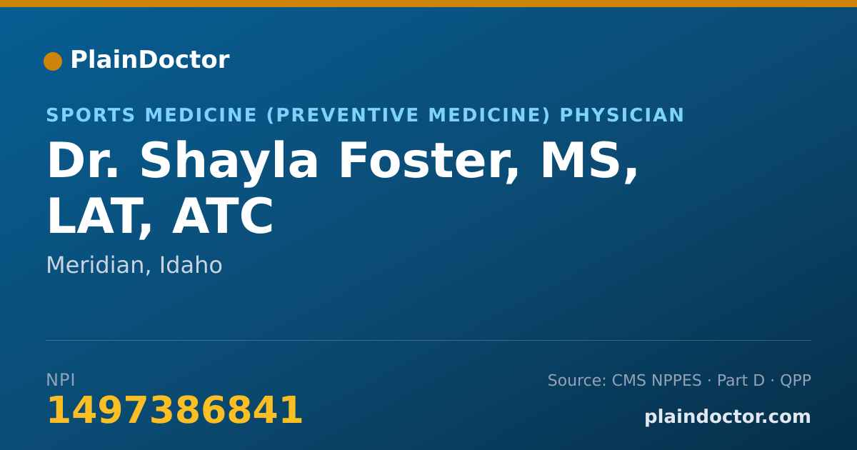 Shareable card for Shayla Foster, MS, LAT, ATC - Sports Medicine (Preventive Medicine) Physician, Meridian, ID