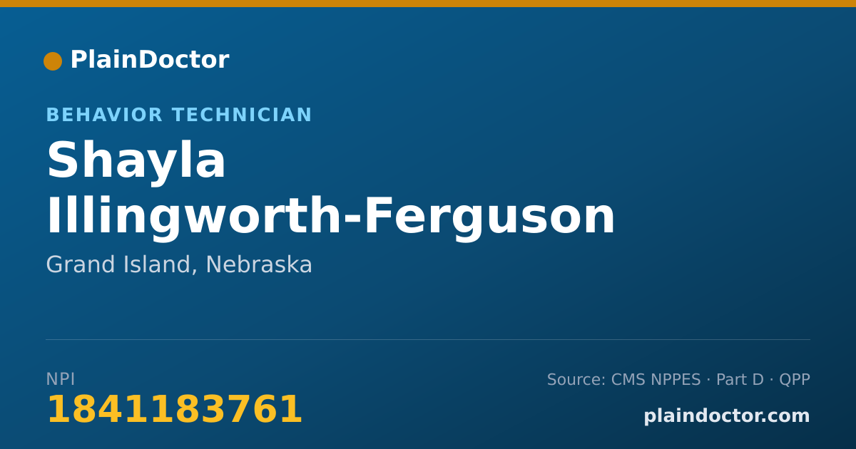 Shareable card for Shayla Illingworth-Ferguson - Behavior Technician, Grand Island, NE