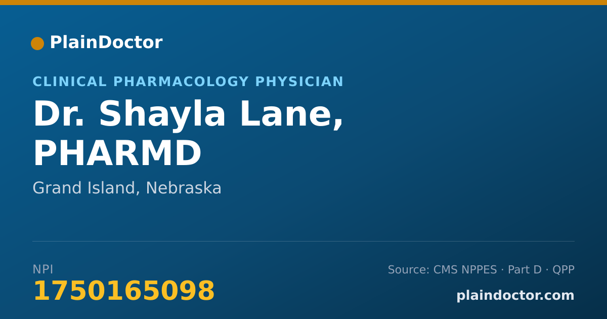 Shareable card for Shayla Lane, PHARMD - Clinical Pharmacology Physician, Grand Island, NE