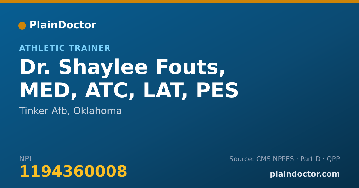 Shareable card for Shaylee Fouts, MED, ATC, LAT, PES - Athletic Trainer, Tinker Afb, OK