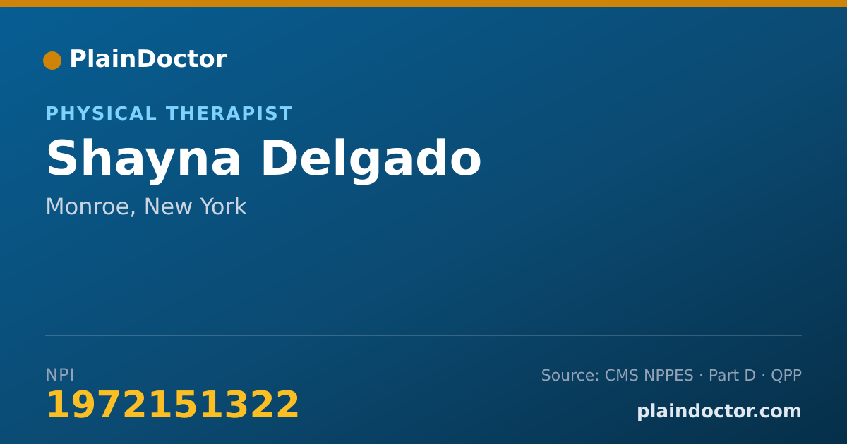 Shareable card for Shayna Delgado - Physical Therapist, Monroe, NY