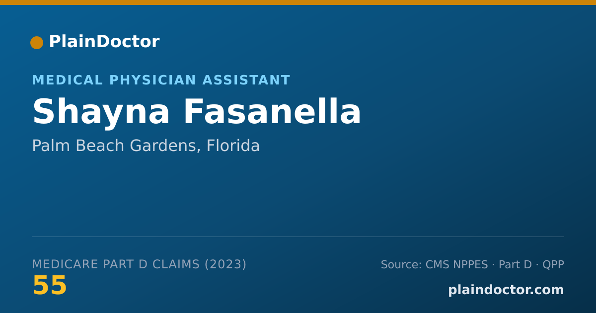 Shareable card for Shayna Fasanella - Medical Physician Assistant, Palm Beach Gardens, FL