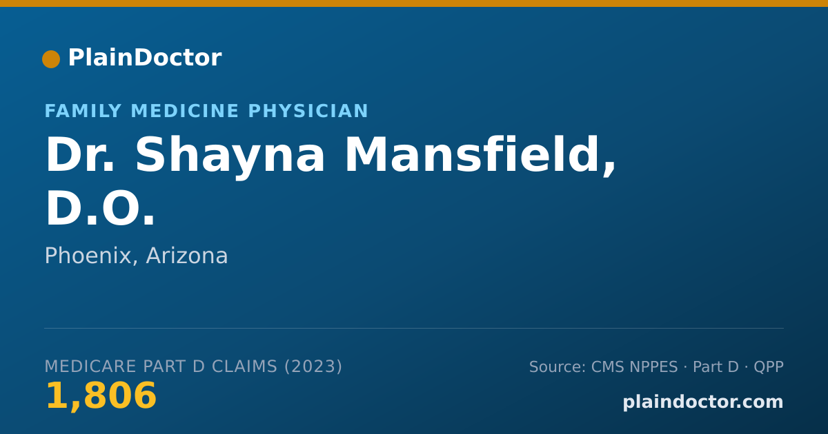 Shareable card for Shayna Mansfield, D.O. - Family Medicine Physician, Phoenix, AZ