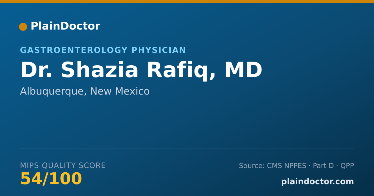 Shareable card for Shazia Rafiq, MD - Gastroenterology Physician, Albuquerque, NM