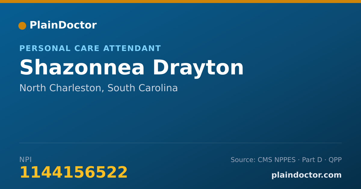 Shareable card for Shazonnea Drayton - Personal Care Attendant, North Charleston, SC
