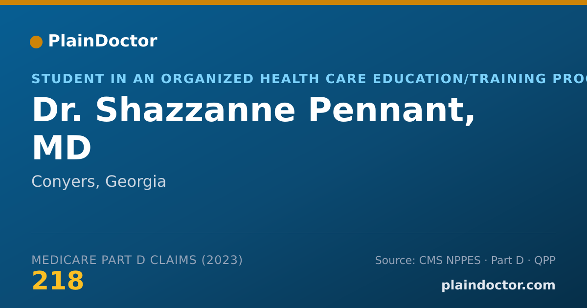 Shareable card for Shazzanne Pennant, MD - Student in an Organized Health Care Education/Training Program, Conyers, GA