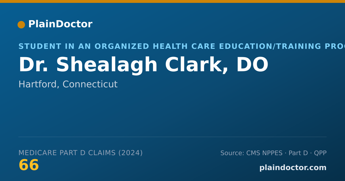 Shareable card for Shealagh Clark, DO - Student in an Organized Health Care Education/Training Program, Hartford, CT