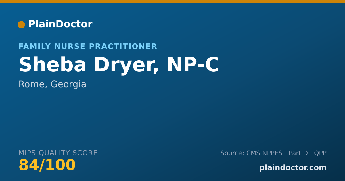 Shareable card for Sheba Dryer, NP-C - Family Nurse Practitioner, Rome, GA