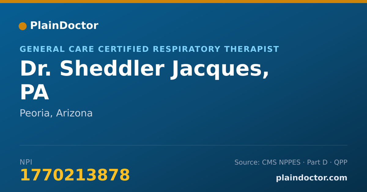 Shareable card for Sheddler Jacques, PA - General Care Certified Respiratory Therapist, Peoria, AZ